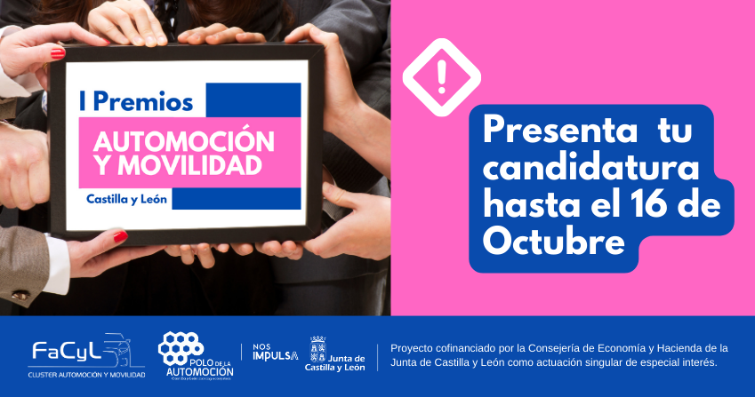 En este momento estás viendo Se amplía hasta el 16 de octubre el plazo de presentación de candidaturas para los Premios de Automoción y Movilidad de Castilla y León